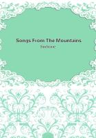 Songs From The Mountains
